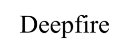 deepfire