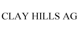 clay hills ag