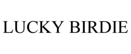 lucky birdie