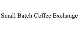 small batch coffee exchange