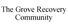 the grove recovery community