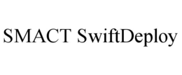 smact swiftdeploy