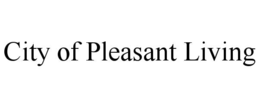 city of pleasant living