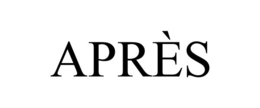 aprÈs