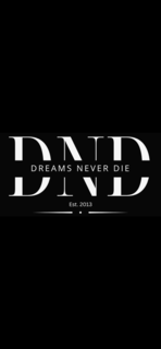 dreams never die est. 2013