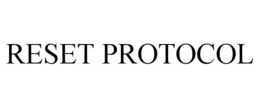 reset protocol