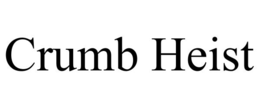 crumb heist