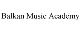 balkan music academy