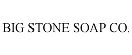 big stone soap co.
