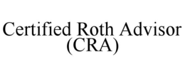 certified roth advisor (cra)
