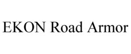 ekon road armor
