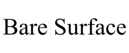 bare surface