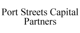 port streets capital partners