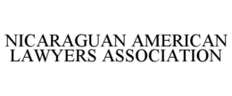 nicaraguan american lawyers association