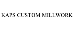 kaps custom millwork