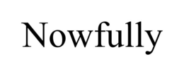nowfully