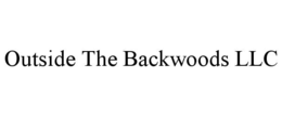 outside the backwoods llc