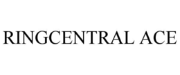 ringcentral ace