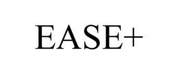 ease+