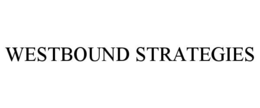 westbound strategies