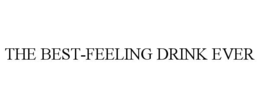 the best-feeling drink ever