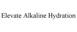 elevate alkaline hydration
