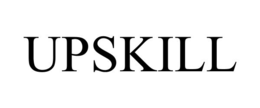 upskill