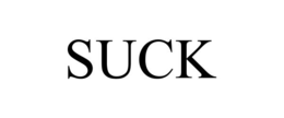 suck