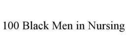100 black men in nursing