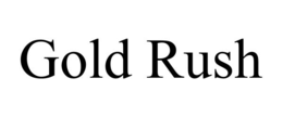 gold rush