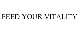 feed your vitality