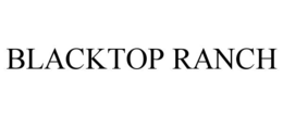 blacktop ranch