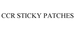 ccr sticky patches