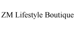 zm lifestyle boutique