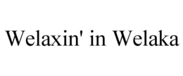 welaxin' in welaka