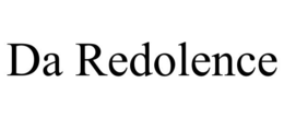 da redolence