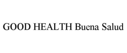 good health buena salud
