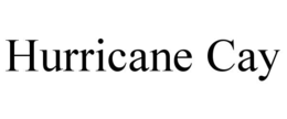 hurricane cay