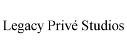 legacy privÉ studios