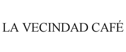 la vecindad cafÉ