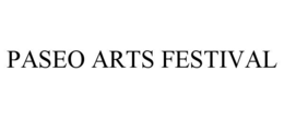 paseo arts festival