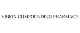 vibrix compounding pharmacy