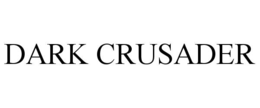 dark crusader