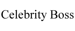 celebrity boss