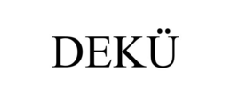 dekÜ