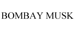 bombay musk