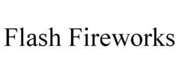 flash fireworks