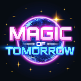 magic of tomorrow
