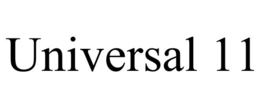 universal 11