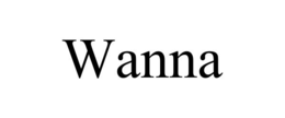 wanna